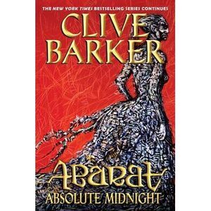 Absolute Midnight -- Clive Barker